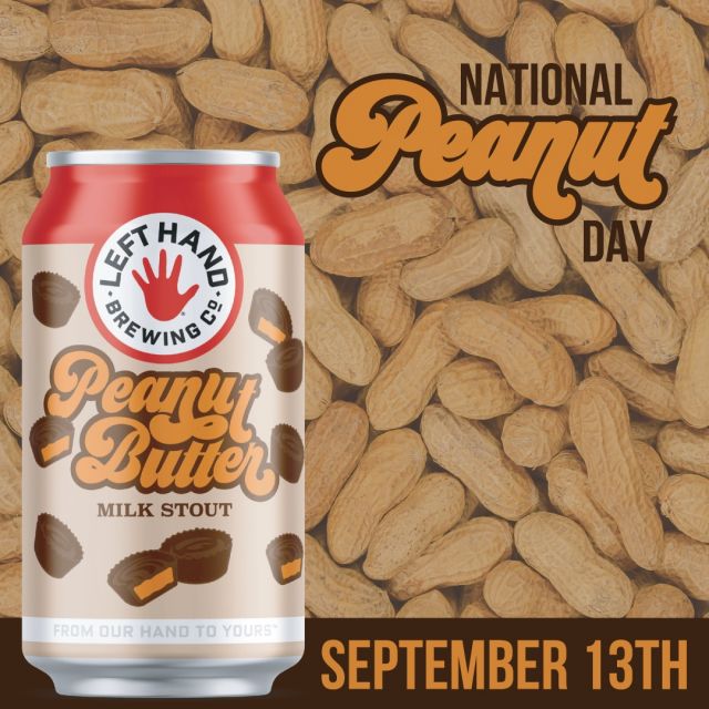 It's National Peanut Day!!!

Celebrate with @lefthandbrewing Peanut Butter Milk Stout, AVAILABLE NOW on Retailer Portal (link in bio) or through your sales rep. 

#nationalpeanutday #lefthandbrewing #lefthand #peanutbuttermilkstout #peanutbutter #peanuts #milkstout #stout #craftbeer #beer #drinkcraftbeer #drinkbeer #lknifeandson